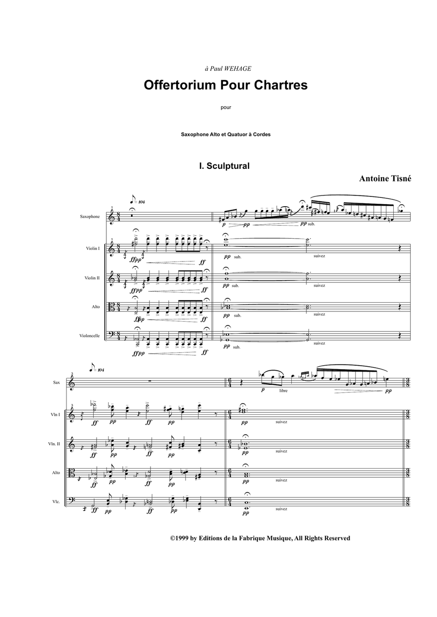 Antoine Tisné : Offertorium pour Chartres for alto saxophone and string quartet Small Ensemble scores gallery preview page 2