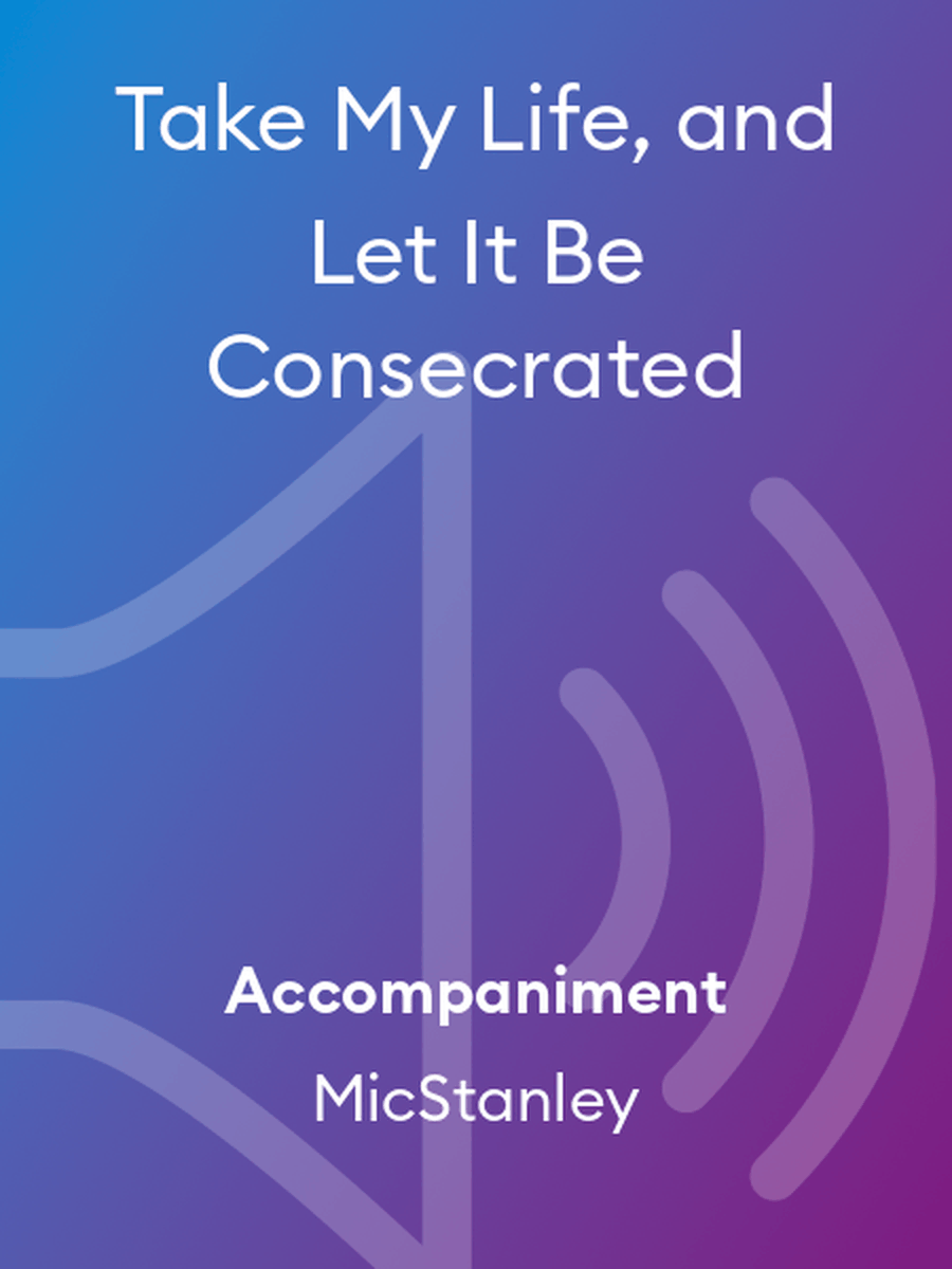 Take My Life, and Let It Be Consecrated Chamber Music scores gallery preview page 1