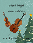 Silent Night, for Violin and Cello