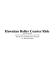 Hawaiian Roller Coaster Ride