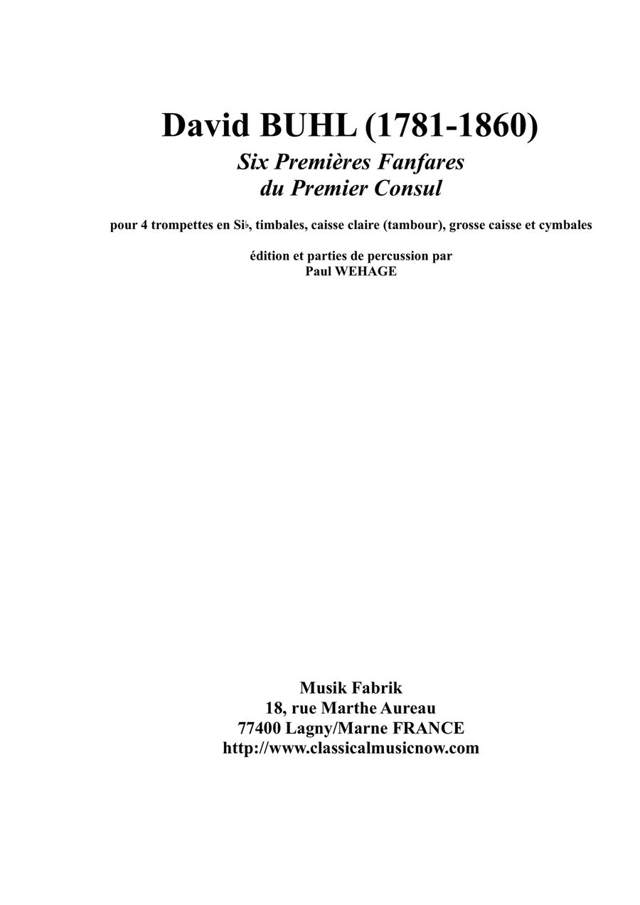 David Buhl : Six Premiers Fanfare du Premier Consul, for 4 trumpets and percussion Brass Quartet scores gallery preview page 1
