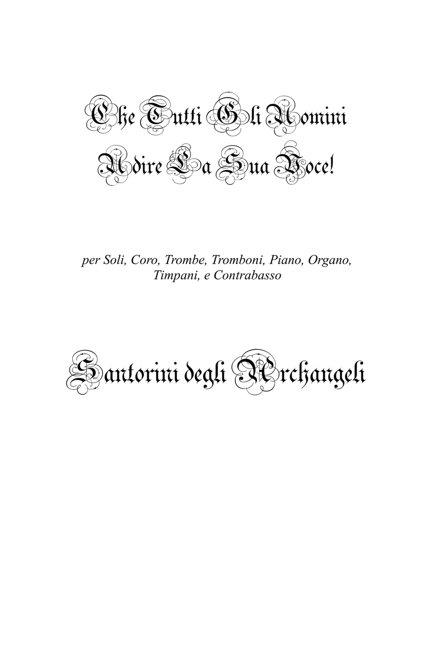 Che Tutti Gli Uomini Udire La Sua Voce!, Op. 3 - Score Only Large Ensemble scores gallery preview page 2