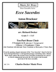 Ecce Sacerdos for Ten-Part Brass Choir