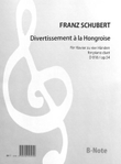 Divertissement à la Hongroise D 818 op. 54 op. 54 D 818