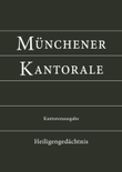 Münchener Kantorale 4 - Heiligengedächtnis