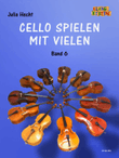 Cello spielen mit Vielen 6 Vol. 6
