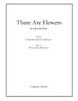 There Are Flowers