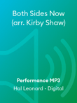 Both Sides Now (arr. Kirby Shaw)