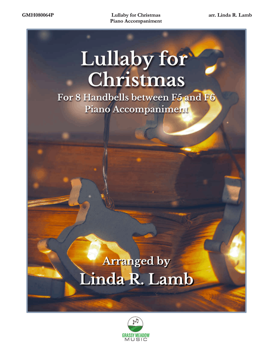 Lullaby for Christmas – piano accompaniment to 8 bell version Handbell Choir scores gallery preview page 1
