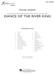 Dance Of The River King - Conductor Score (Full Score)