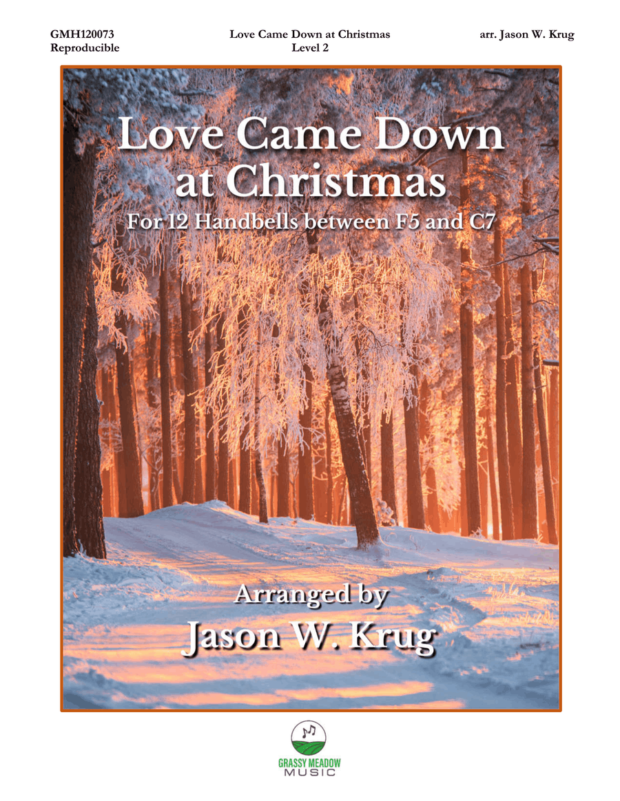 Love Came Down at Christmas for 12 handbells Handbell Choir scores gallery preview page 1
