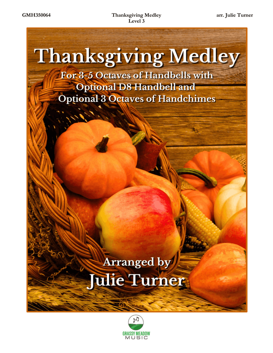 Thanksgiving Medley (for 3-5 octave handbell ensemble) (site license) 5-Octaves scores gallery preview page 1