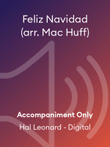 Feliz Navidad (arr. Mac Huff)