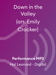 Down in the Valley (arr. Emily Crocker)