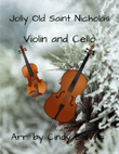 Jolly Old Saint Nicholas, for Violin and Cello
