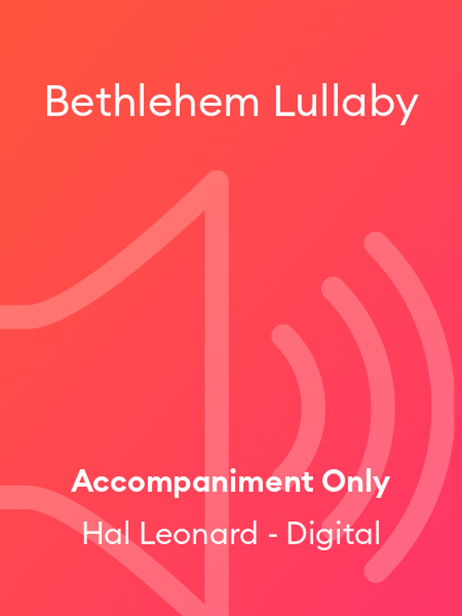 Bethlehem Lullaby Bethlehem Lullaby Choir scores gallery preview page 1