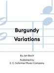 Burgundy Variations