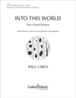 Into This World (Choral Score)