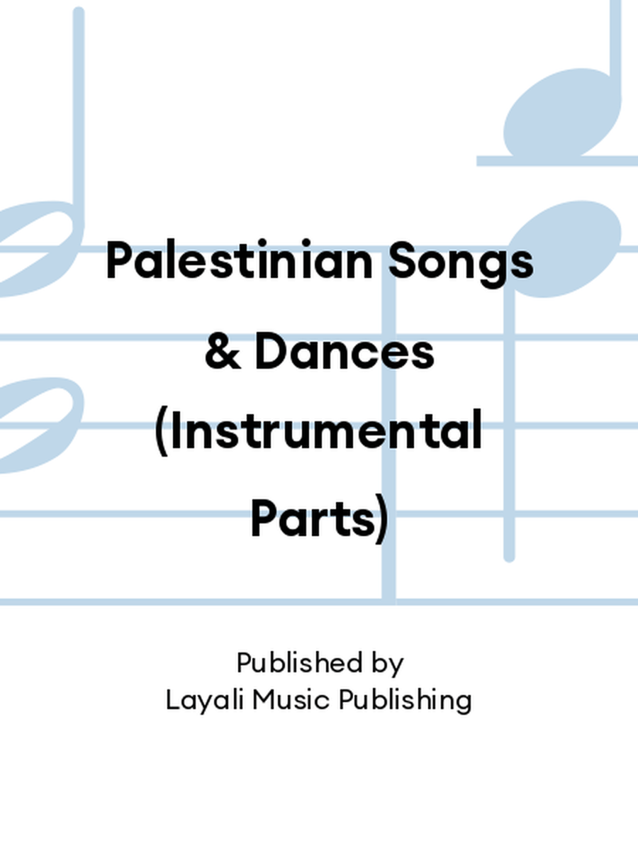 Palestinian Songs & Dances (Instrumental Parts) Set of Parts scores gallery preview page 1