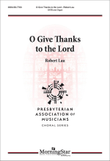 O Give Thanks to the Lord
