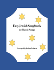 Easy Jewish Songbook: 10 Classic Songs