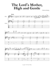 The Lord’s Mother, High and Gentle