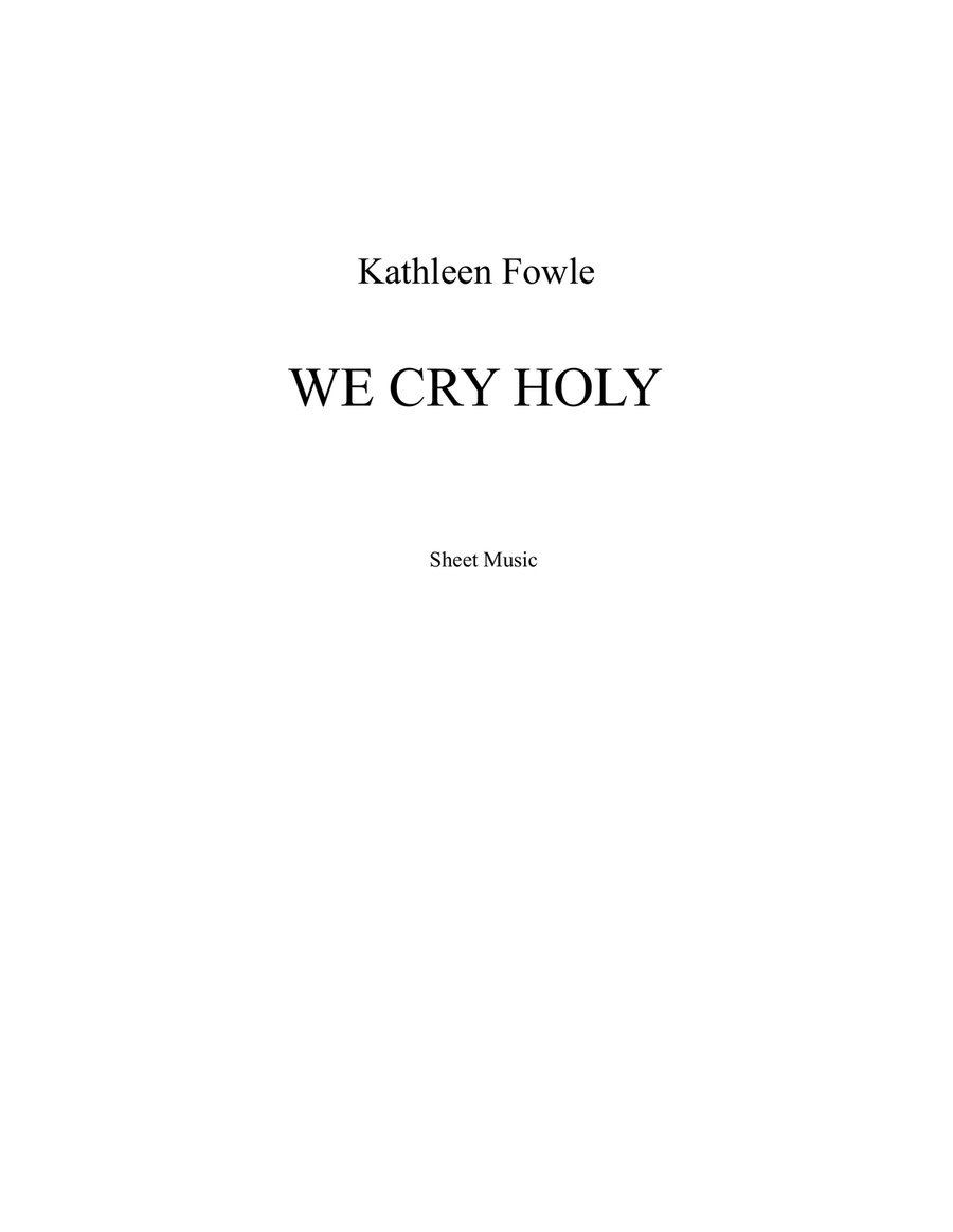 WE CRY HOLY WE CRY HOLY Piano, Vocal scores gallery preview page 2