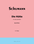 Die Hutte, by Schumann, Op.119 No.1, in G Major