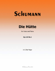 Die Hutte, by Schumann, Op.119 No.1, in G flat Major
