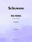 Die Hutte, by Schumann, Op.119 No.1, in E flat Major