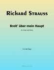 Breit uber mein Haupt, by Richard Strauss, Op.19 No.2, in G flat Major