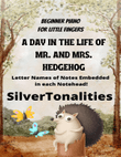 A Day in the Life of Mr. and Mrs. Hedgehog for Beginner Piano