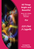 All Things Bright and Beautiful