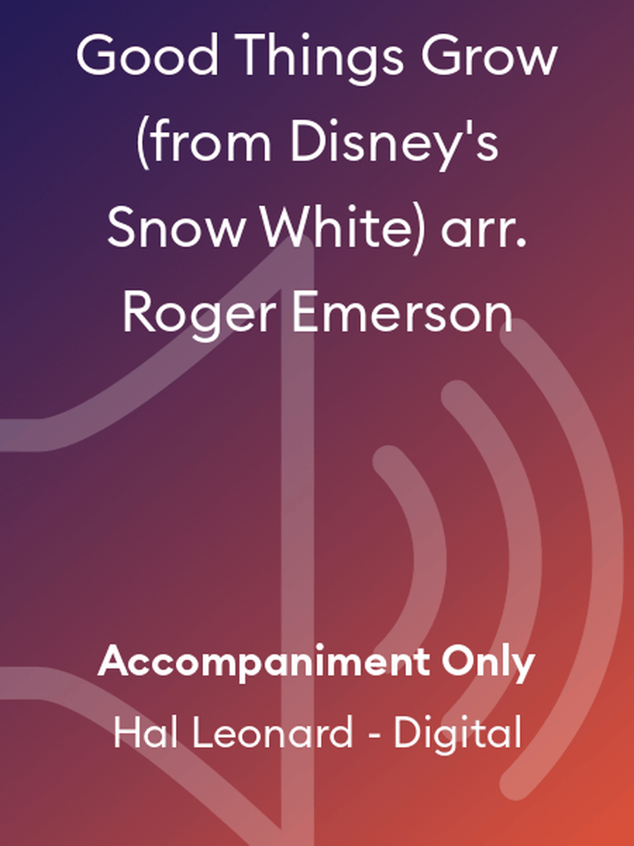 Good Things Grow (from Disney's Snow White) arr. Roger Emerson Choir scores gallery preview page 1