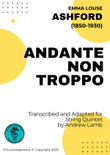 Emma Louise ASHFORD | Andante non troppo | for String Quintet