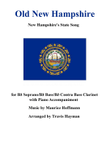 Old New Hampshire - for Bb Soprano/Bb Bass/Bb Contrabass Clarinet with Piano Accompaniment