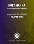 Holy Manna (Brethren, We Have Met to Worship) - Oboe