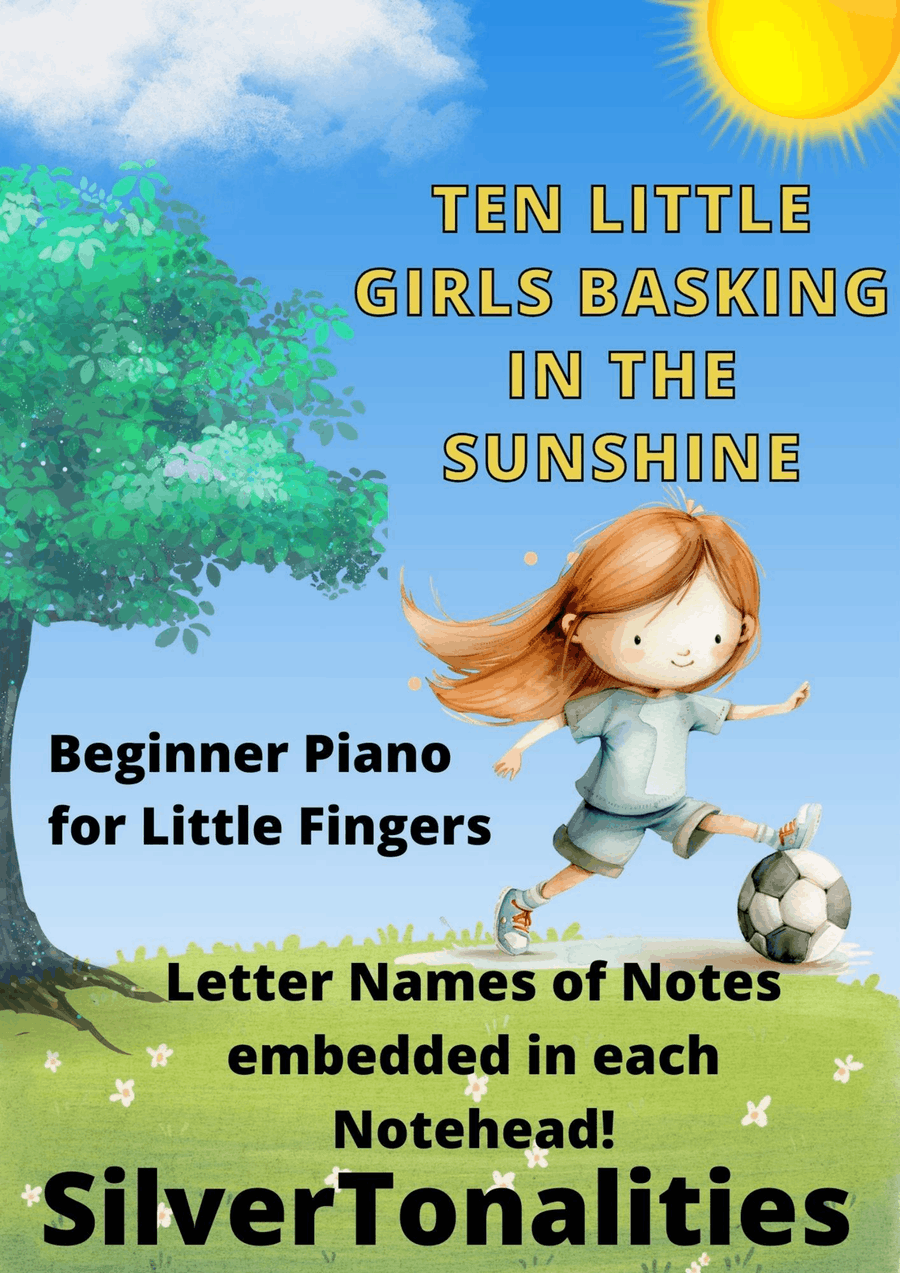 Ten Little Girls Basking in the Sunshine for Beginner Piano Piano Method scores gallery preview page 1