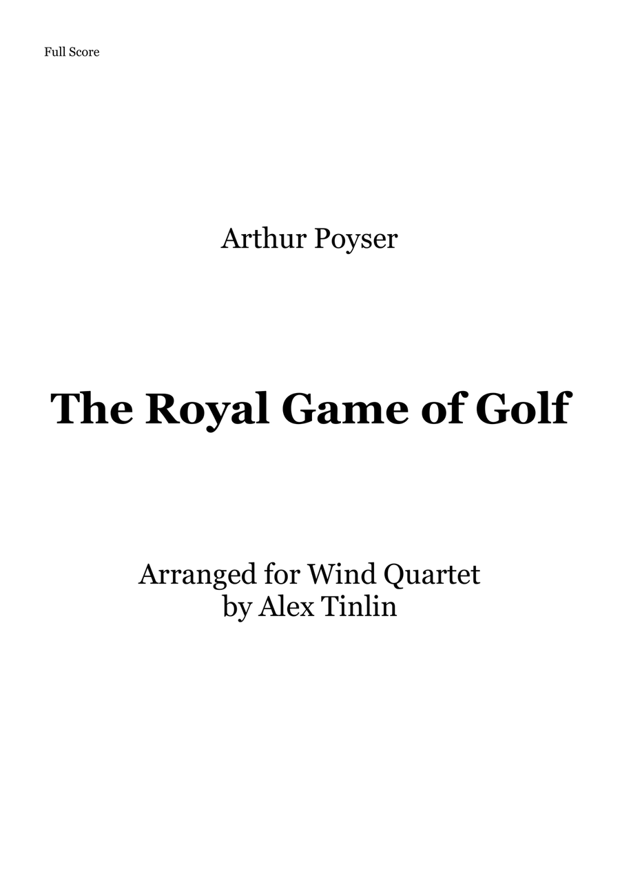 The Royal Game of Golf The Royal Game of Golf Woodwind Quartet scores gallery preview page 1