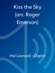 Kiss the Sky (arr. Roger Emerson)