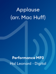 Applause (arr. Mac Huff)