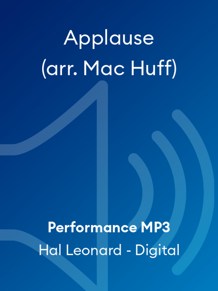 Applause (arr. Mac Huff) Applause (arr. Mac Huff) Choir scores gallery preview page 1