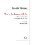 This is the Record of John by Orlando Gibbons for recorder ensemble and guitar