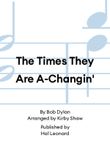 The Times They Are A-Changin'