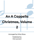 An A Cappella Christmas, Volume 2