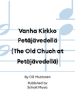 Vanha Kirkko Petäjävedellä (The Old Chuch at Petäjävedellä)