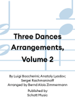 Three Dances Arrangements, Volume 2