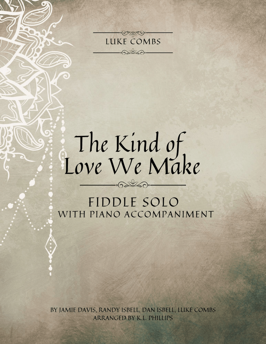 The Kind Of Love We Make The Kind Of Love We Make Violin Solo scores gallery preview page 1