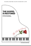 The Gospel Is Restored - Soloists & SATB Choir
