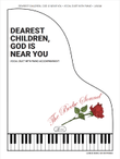 Dearest Children God Is Near You - Vocal Duet